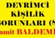 DEVRİMCİ KİŞİLİK SORUNLARI (8) Hamit BALDEMiR